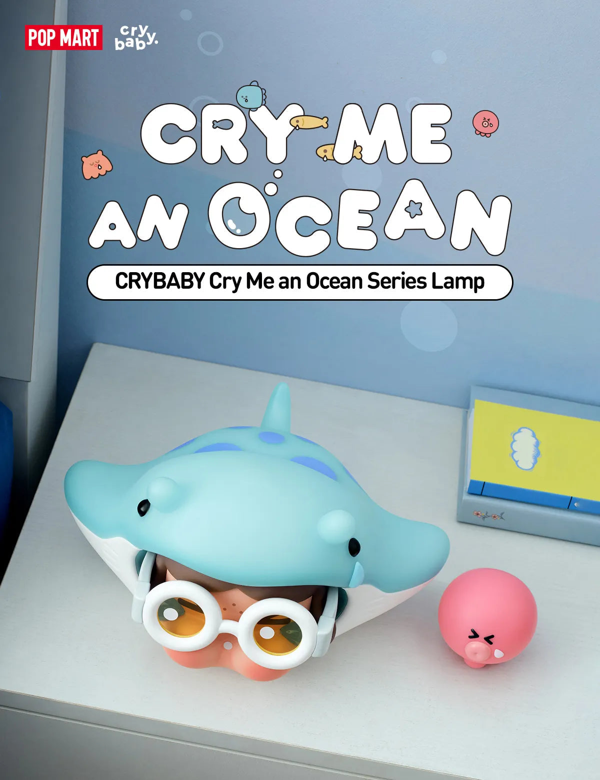 POP MART CRYBABY Cry Me an Ocean Series Lamp